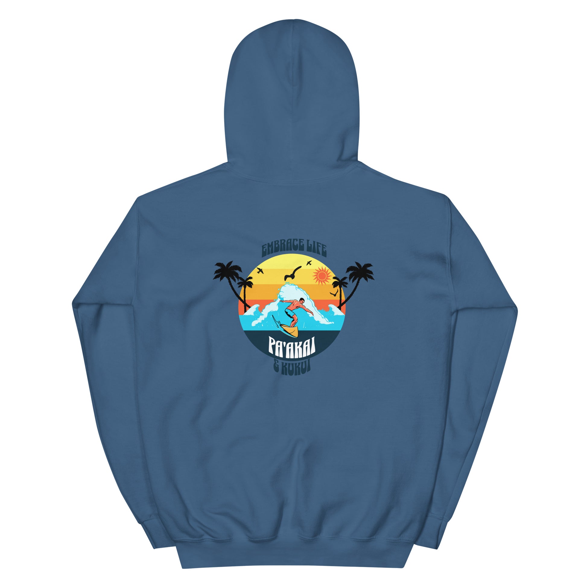 Embrace Life Hoodie Pullover Hoodie Pa'akai & Kukui