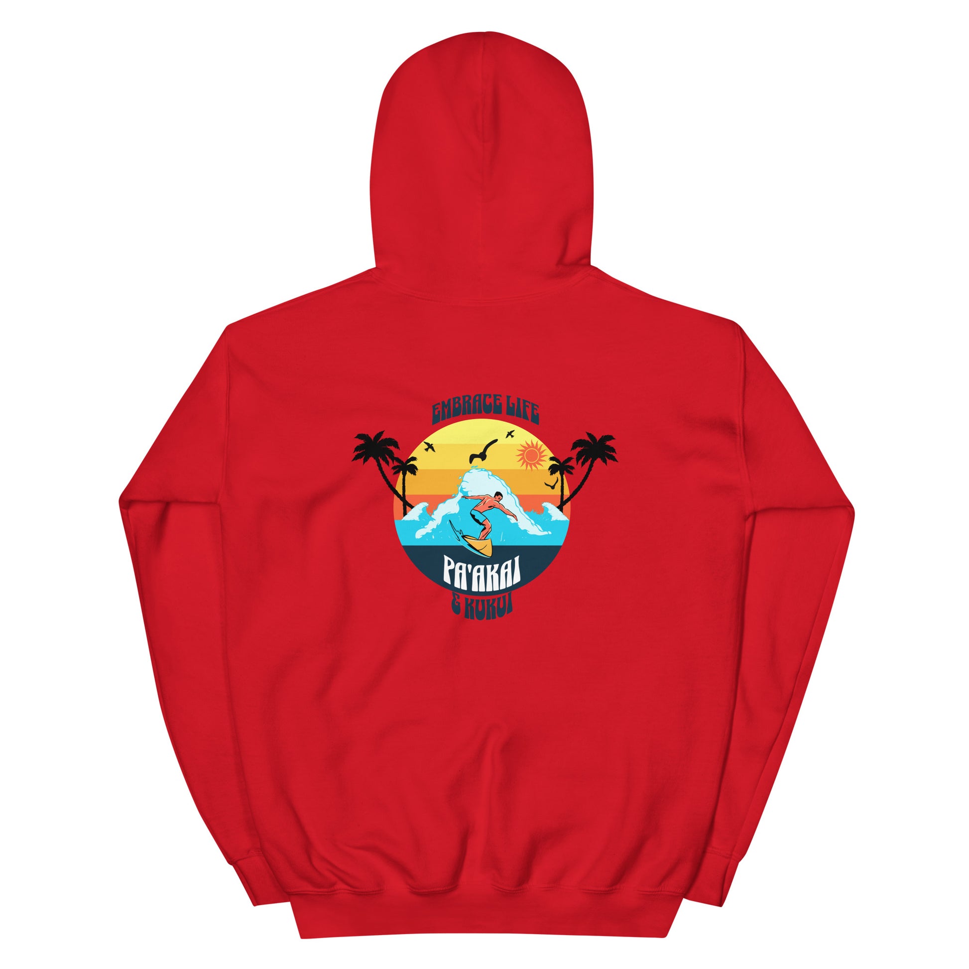 Embrace Life Hoodie Pullover Hoodie Pa'akai & Kukui