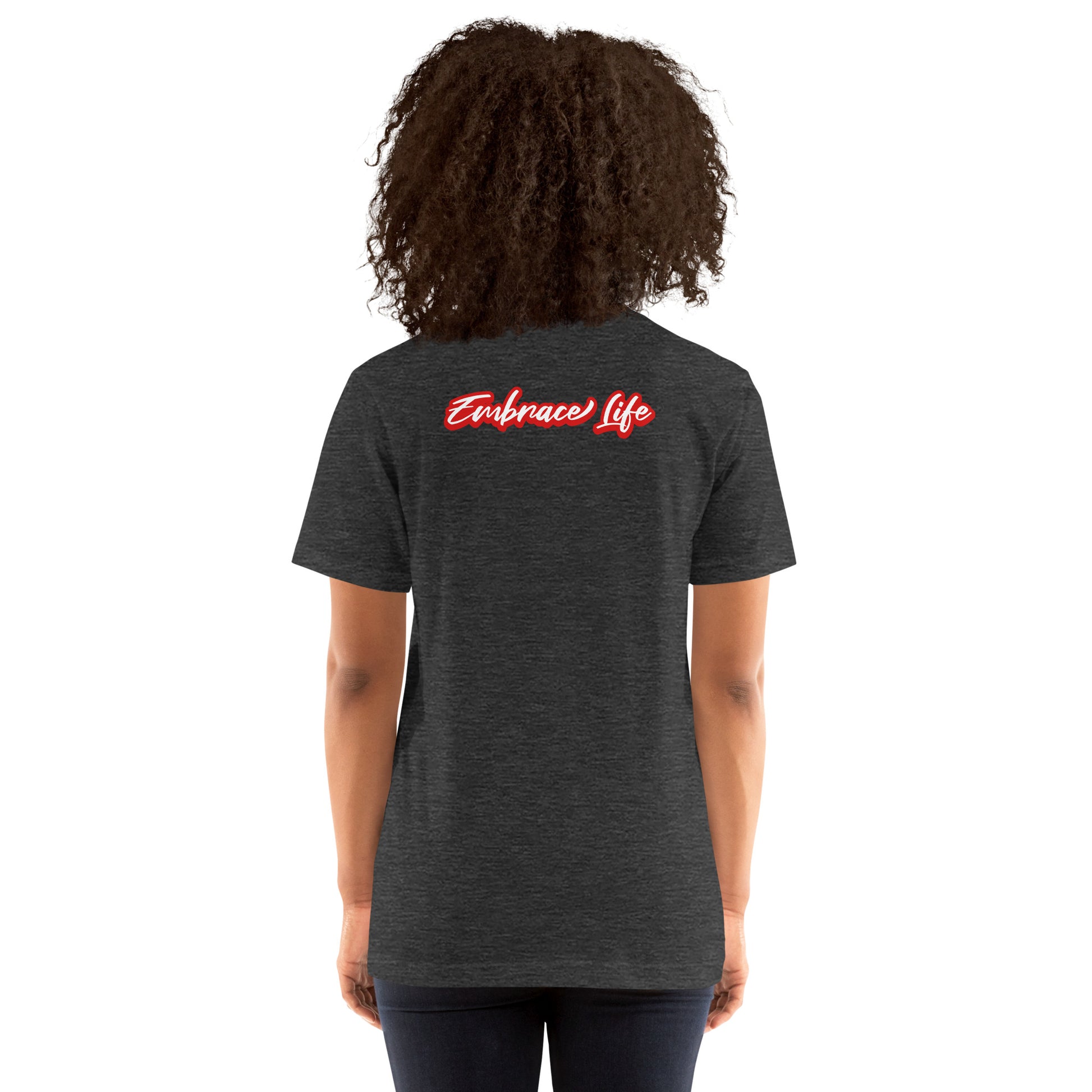 Embrace Life t-shirt T-shirt Pa'akai & Kukui